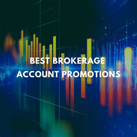 Best Brokerage Account Bonuses .